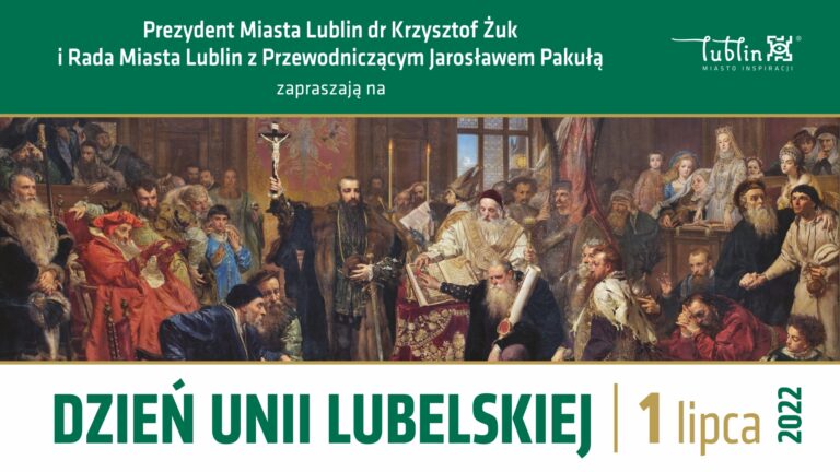 Read more about the article Dzień Unii Lubelskiej  1.VII.