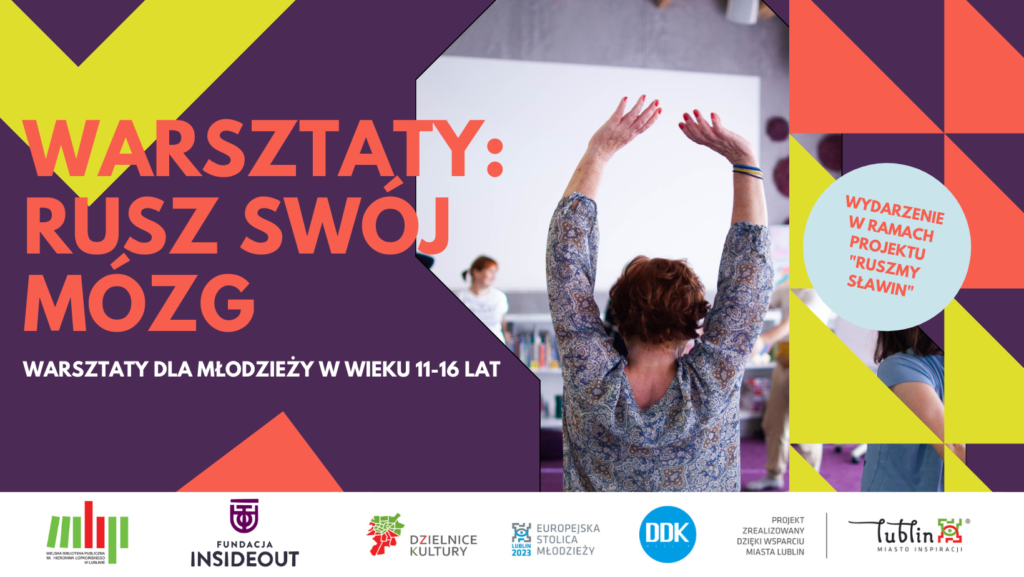 Plakat reklamujący warsztaty dla młodzieży w jednej z lubelskich dzielnic.