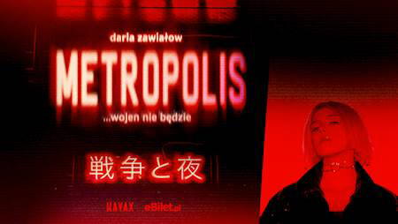 dariazawialow_metropolis