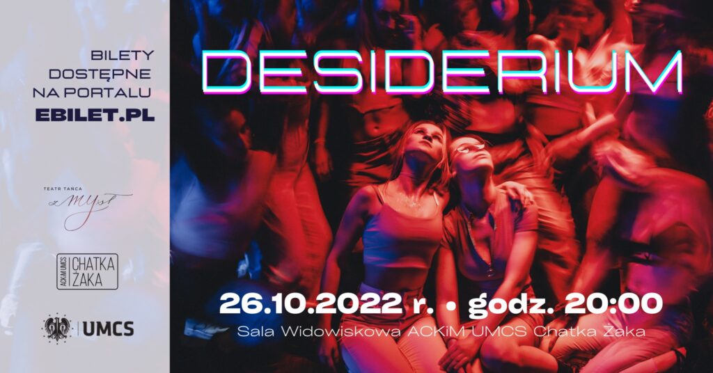 Plakat reklamujący spektakl "Desiderium" Teatru Tańca zMYsł.