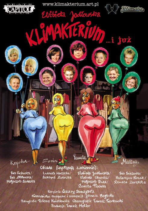 Plakat reklamujący spektakl "Klimakterium i już".