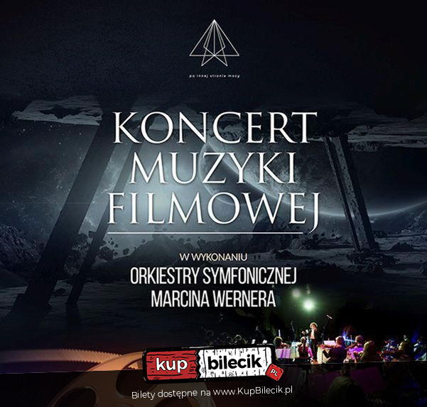 Plakat reklamujący Koncert Muzyki Filmowej.
