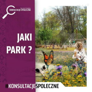 Read more about the article Ruszają konsultacje społeczne projektu rewitalizacji Parku Bronowickiego