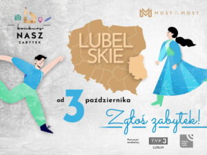 Read more about the article Konkurs „Nasz zabytek” w lubelskim