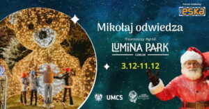 Read more about the article Mikołaj w Lumina Park Lublin! 3-11.XII.
