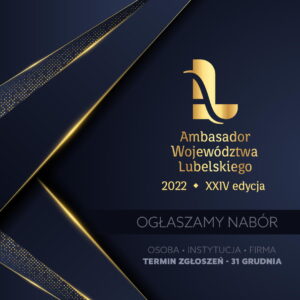 Read more about the article Nabór do XXIV edycji konkursu Ambasador Województwa Lubelskiego