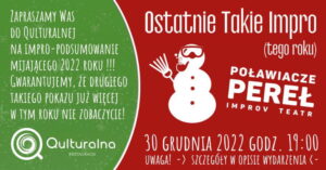 Read more about the article Poławiacze Pereł Improv Teatr  –  Qulturalna Lublin 30.XII.