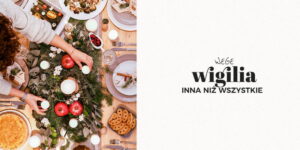 Read more about the article Vege Wigilia inna niż  wszystkie – Mantrasfera – Medytacja Lublin  17.XII