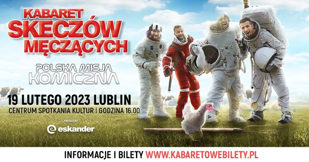 Plakat reklamujący najnowszy program Kabaretu Skeczów Męczących.