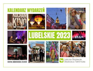 Read more about the article Lubelskie 2023-Kalendarz ponad 100 wydarzeń, które odbędą się w woj. lubelskim