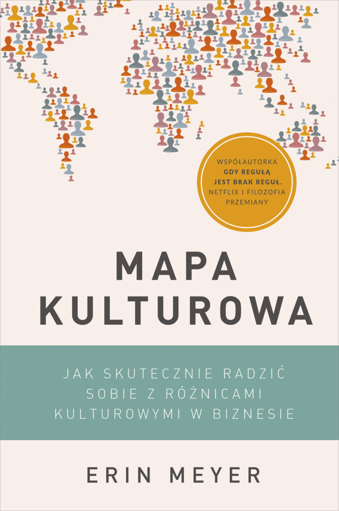 Okładka książki Erin Meyer pt.: "Mapa Kulturowa".