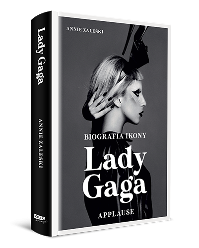 Okładka książki Annie Zaleski pt.: "Lady Gaga. Applause".,