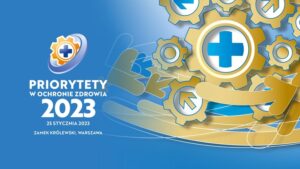 Read more about the article Konferencja „Priorytety w Ochronie Zdrowia” także on-line 25.I