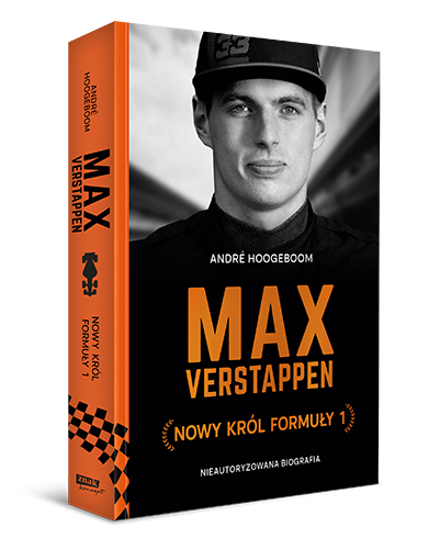 Okładka książki Andre Hoogebooma pt. "Max Verstappen - biografia nowego króla Formuły 1".