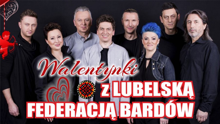 Plakat reklamujący walentynkowy występ Lubelskiej Federacji Bardów.