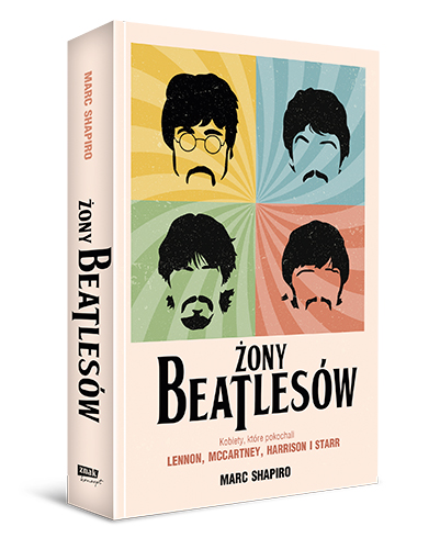 Okładka książki Marca Shapiro pt.:"Żony Beatelsów".