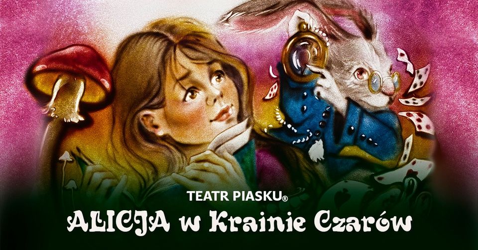 Plakat reklamujący teatr piasku Tatiany Galitsyny pt. "Alicja w krainie czarów".