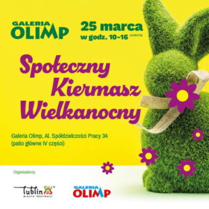 Read more about the article Społeczny Kiermasz Wielkanocny – Galeria OLIMP 25.III.