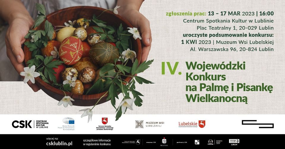 Plakat reklamujący Konkurs na palmę i pisankę wielkanocną organizowany przez Centrum Spotkania Kultur w Lublinie.