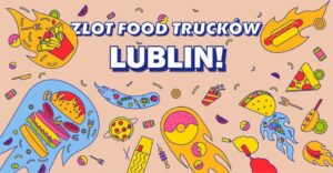 Read more about the article Zlot Food Trucków Lublin! 19-21.V.