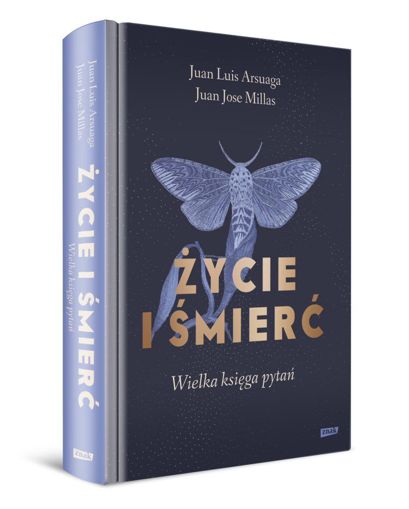 Okładka książki "Życie i śmierć. Wielka księga pytań" Juan Luis Arsuaga i Juan Jose Millas