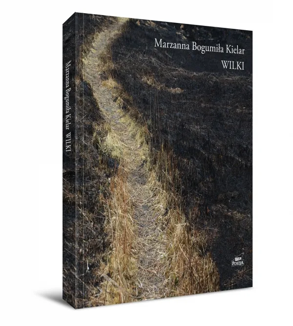 Read more about the article „Wilki” Marzanna Bogumiła Kielar