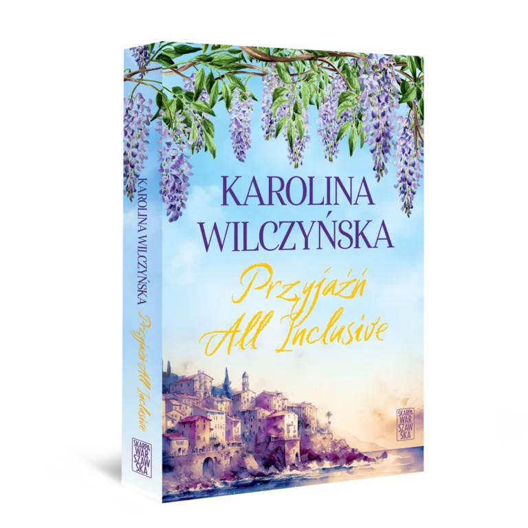 Read more about the article „Przyjaźń All Inclusive” Karolina Wilczyńska