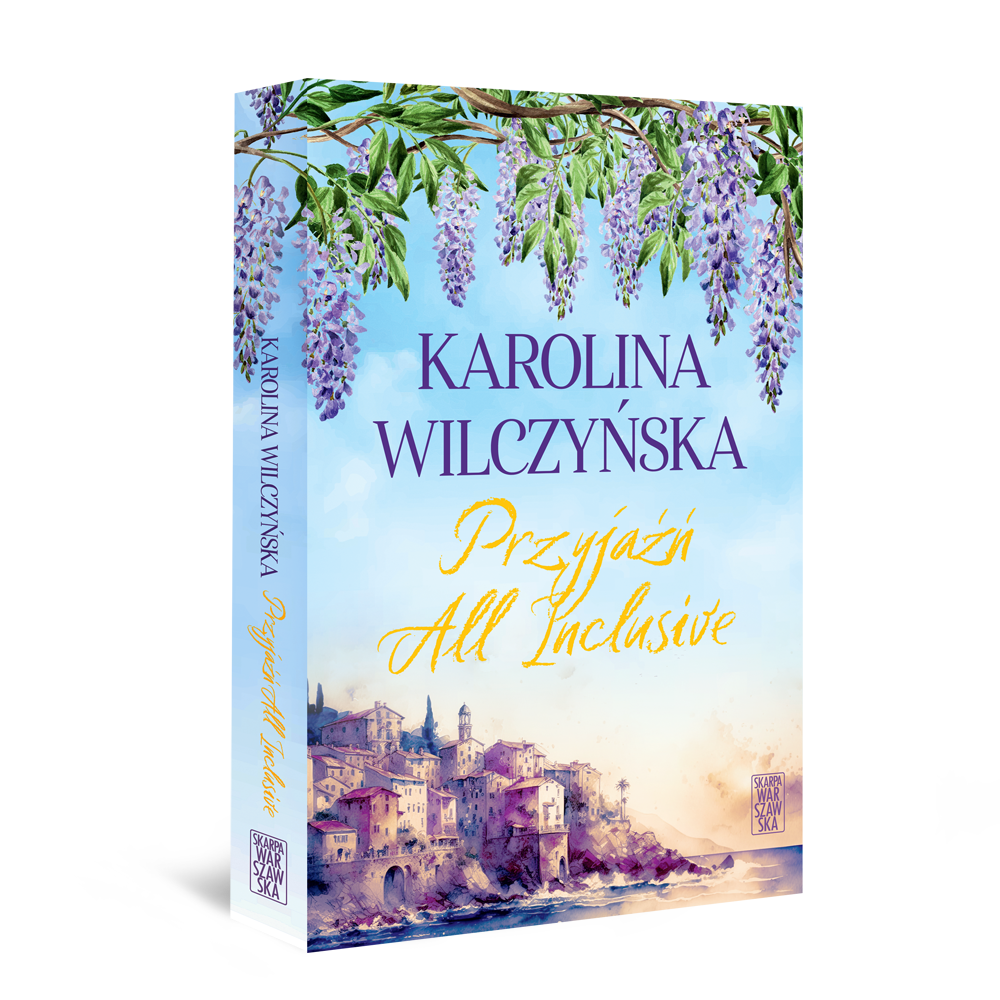 Okładka książki "Przyjaźń All Inclusive!" Karoliny Wilczyńskiej.