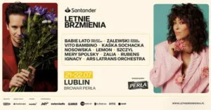 Read more about the article LETNIE BRZMIENIA 2023 w Browarze PERŁA w Lublinie 21-22.VII.