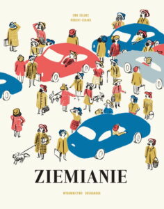 Read more about the article Ziemia w statystykach Kosmitów – spotkanie z twórcami książki „Ziemianie” – Warsztaty Kultury 17.VI.