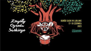 Read more about the article Zmysły Ogrodu Saskiego 17-18.V.