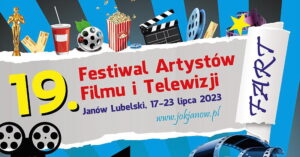 Read more about the article Festiwal Artystów Filmu i Telewizji FART w Janowie Lubelskim 17-23 VII.