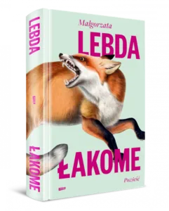 Read more about the article „Łakome” Małgorzata Lebdy
