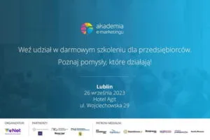 Read more about the article 11. edycja Akademii e-marketingu w Lublinie. Przedsiębiorcy wezmą udział w bezpłatnym szkoleniu