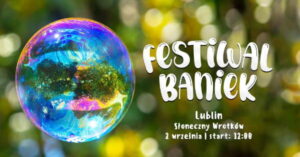 Read more about the article Festiwal Baniek  – Słoneczny Wrotków 2.IX.