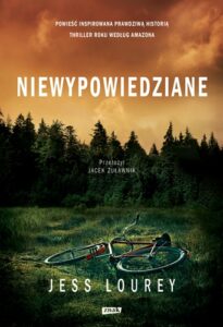 Read more about the article „Niewypowiedziane” Jess Lourey