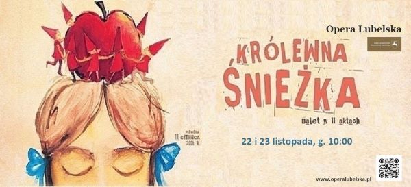 Read more about the article „Królewna Śnieżka” – Opera Lubelska 22-23.XI.