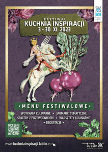 Read more about the article Festiwal Kuchnia Inspiracji – 3-30 XI.