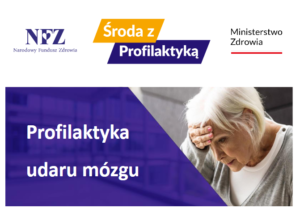 Read more about the article Środa z Profilaktyką – udar mózgu