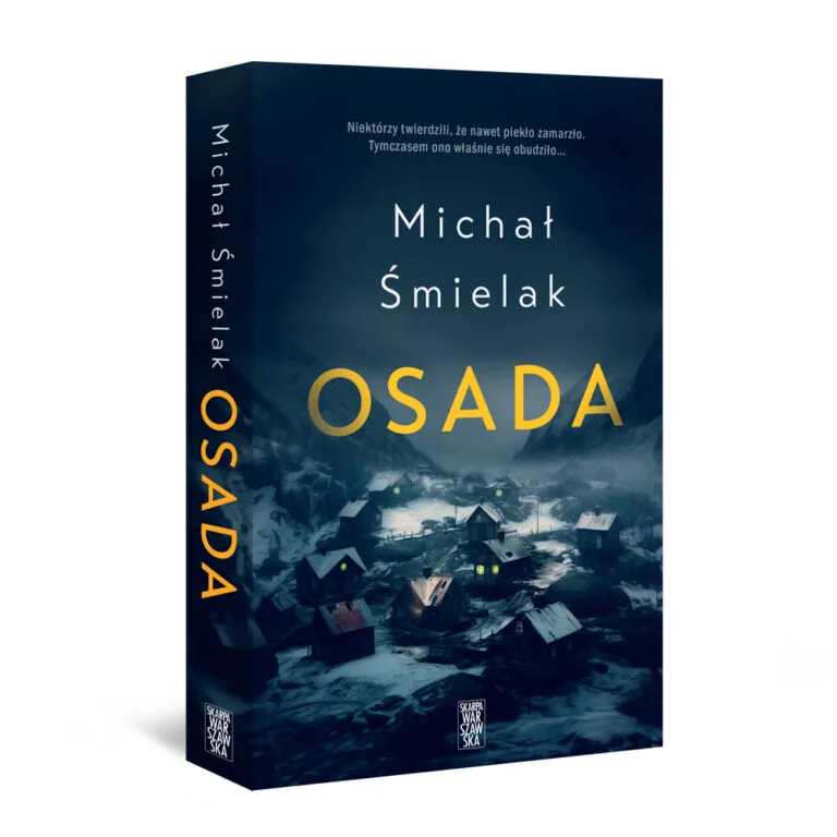 Read more about the article „Osada” Michał Śmielak