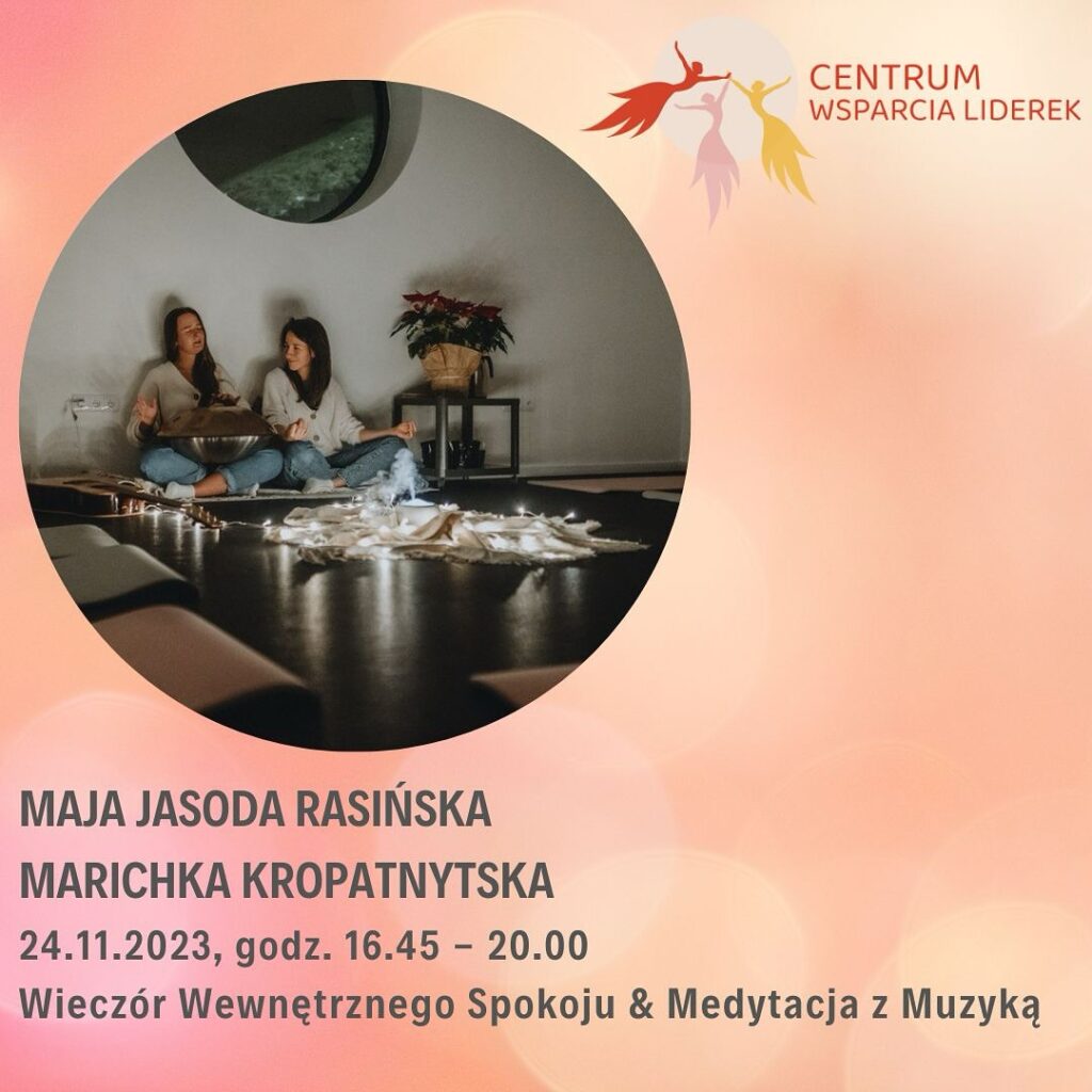 Grafika promująca wydarzenie pod nazwą „Wieczór Wewnętrznego Spokoju & Medytacja z Muzyką”.