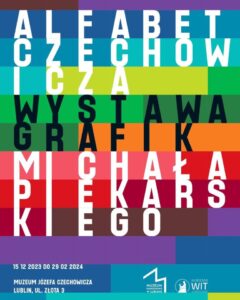 Read more about the article „Alfabet Czechowicza” – wystawa grafik M. Piekarskiego – do 29.II.