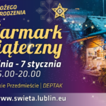 Festiwal Bożego Narodzenia zaprasza na Jarmark Świąteczny 18.XII-7.I