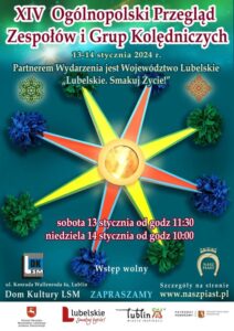 Read more about the article XIV Ogólnopolski Przegląd Zespołów i Grup Kolędniczych – DK LSM 13-14.I.