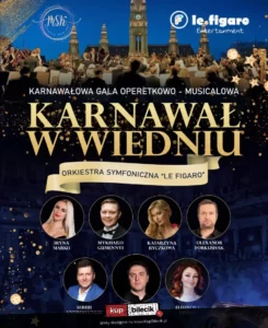 Read more about the article ,KARNAWAŁ W WIEDNIU” – Karnawałowa Gala Operetkowo-Musicalowa 2024 – FL15.I.