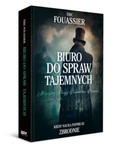 Read more about the article „Biuro do spraw tajemnych” Éric Fouassier