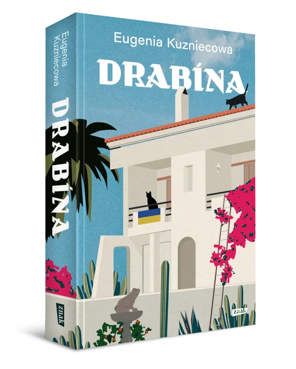Read more about the article „Drabina” Eugenia Kuzniecowa
