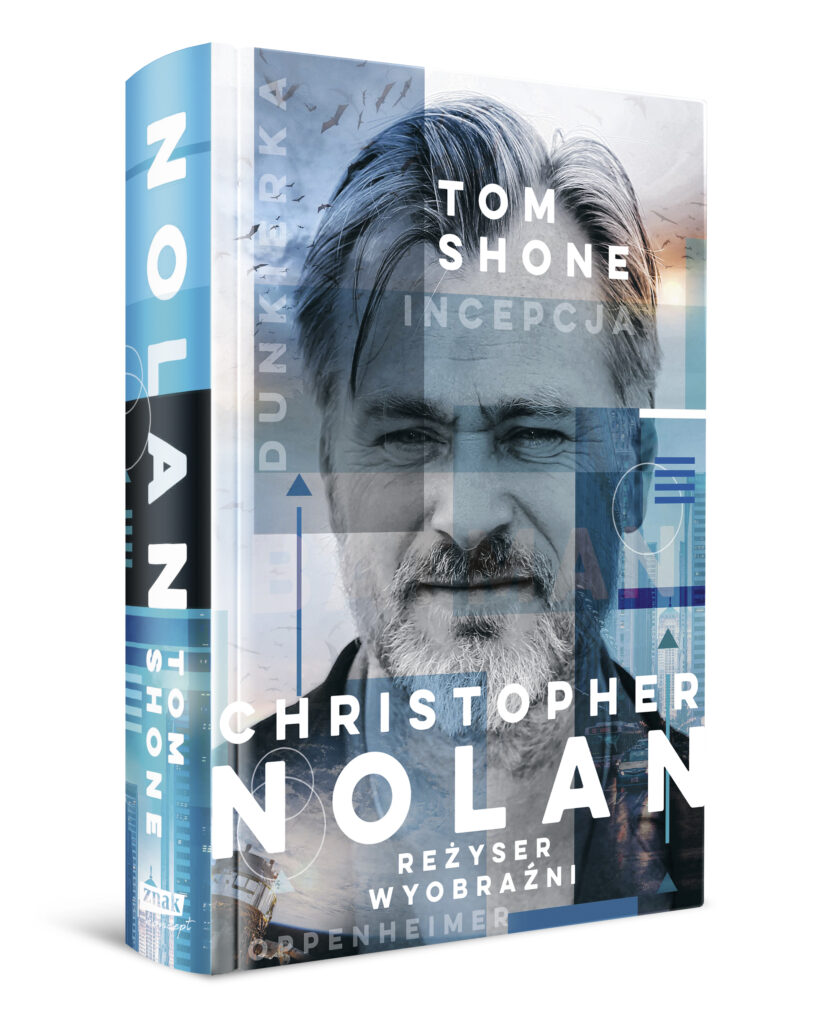 Okładka książki Toma shona pt. „Christopher Nolan. Reżyser wyobraźni”.