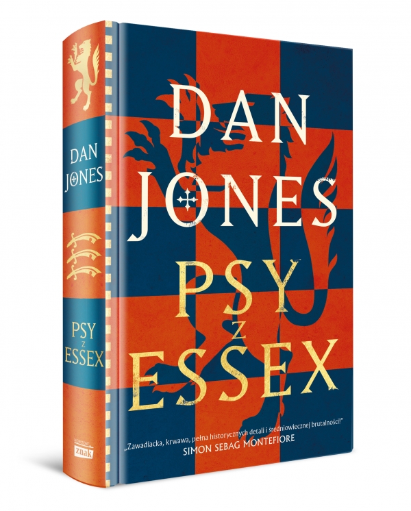 Okładka książki Dan Jonesa pt. "Psy z Essex".