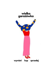 Read more about the article Wielka garażówka na Smoluchowskiego 6.IV.